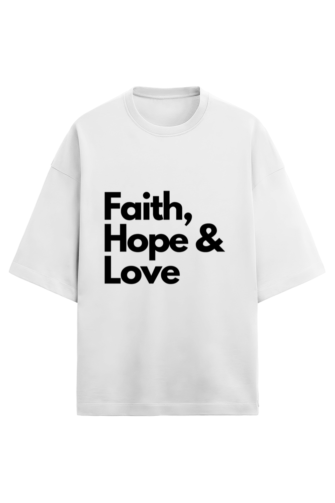 Unisex Oversized Cotton Terry Gen Z T shirts - Faith, hope, love