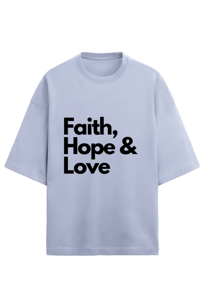 Unisex Oversized Cotton Terry Gen Z T shirts - Faith, hope, love