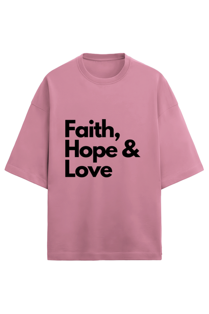 Unisex Oversized Cotton Terry Gen Z T shirts - Faith, hope, love