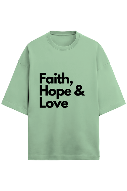 Unisex Oversized Cotton Terry Gen Z T shirts - Faith, hope, love